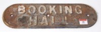 Lot 99 - An LNER cast iron door plate 'Booking Hall'...