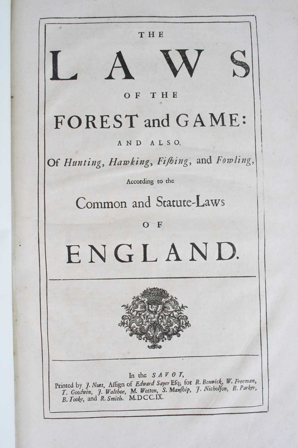 Lot 2005 - Blome, Richard: The Laws of the Forest and...