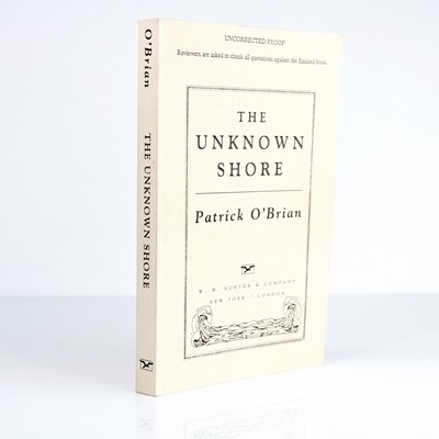 Lot 12 - O’Brian, Patrick: The Unknown Shore,...